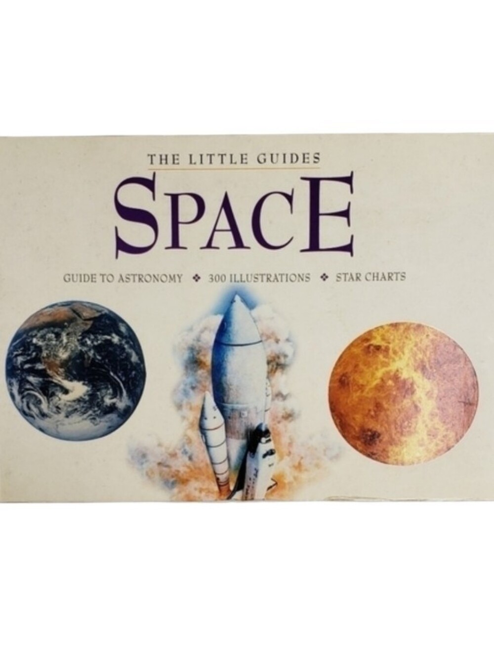 The Little Guides: Space Guide to Astronomy Full Colour Book